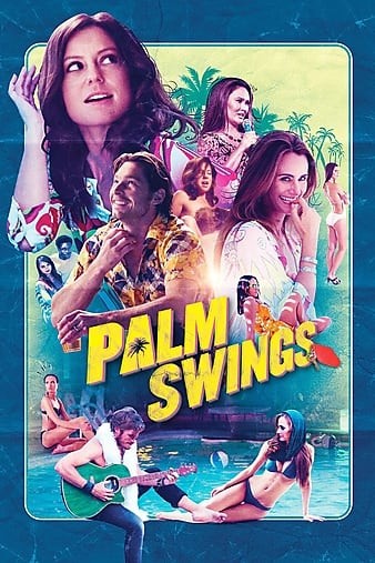 Palm.Swings.2017.1080p.BluRay.REMUX.AVC.DTS-HD.MA.5.1-FGT