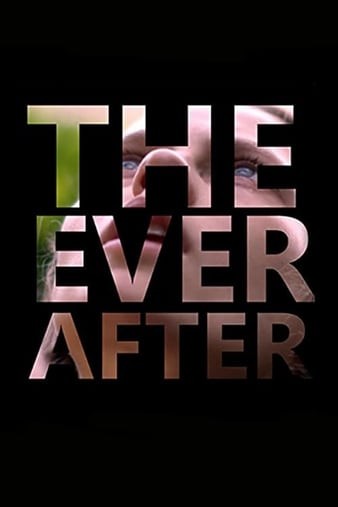 The.Ever.After.2014.1080p.WEB-DL.DD5.1.H264-PfXCPI